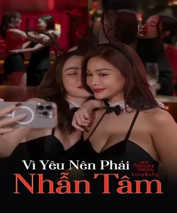 Xem phim Club Friday Season 16: Vì Yêu Nên Phải Nhẫn Tâm